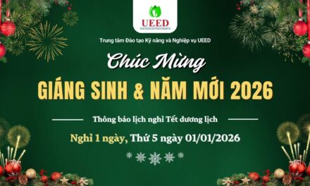 Trung tâm Đào tạo Kỹ năng và Nghiệp vụ UEED chúc mừng Giáng Sinh & Thông báo lịch nghỉ Tết Dương lịch 2026