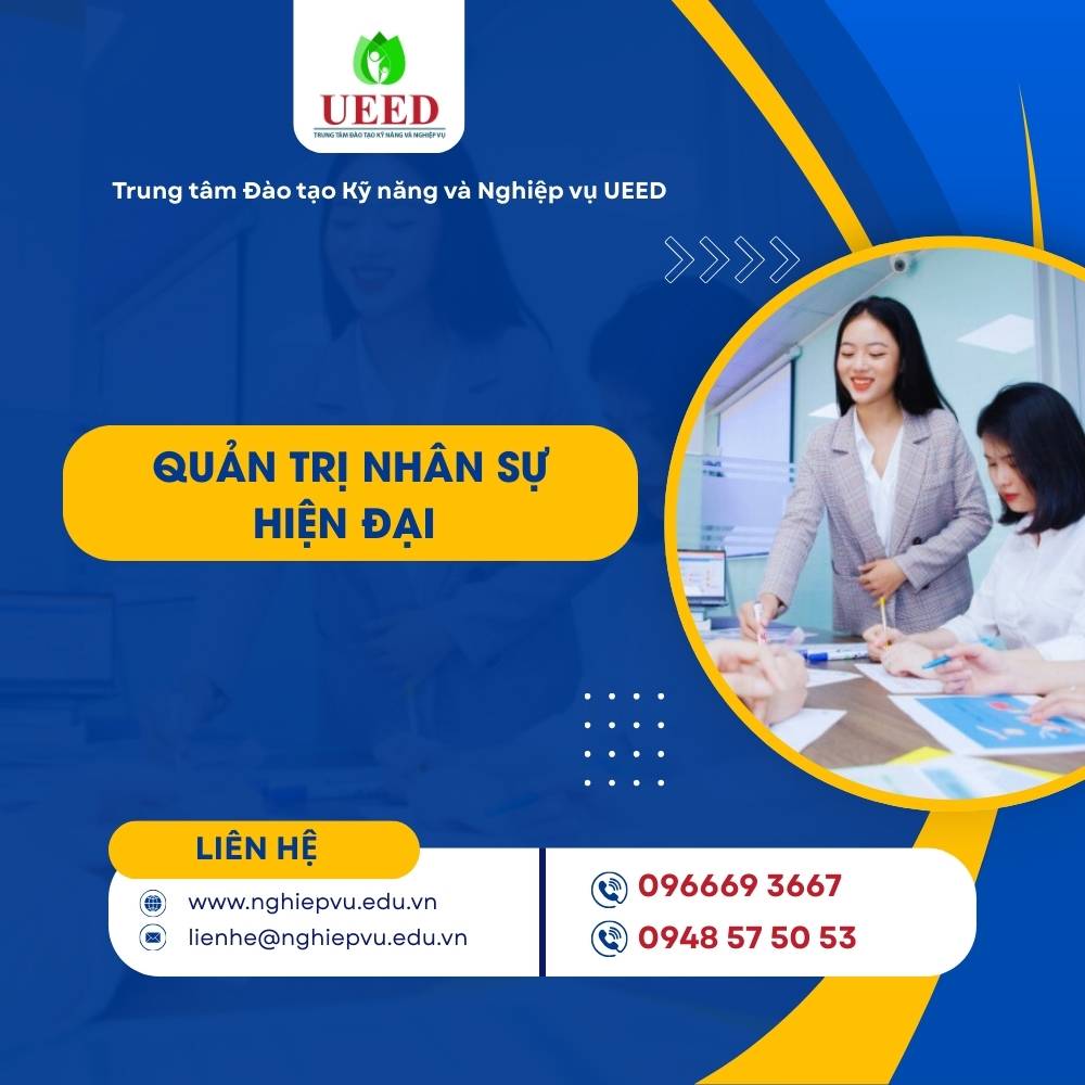 Quản trị nhân sự hiện đại - Nghiệp vụ UEED