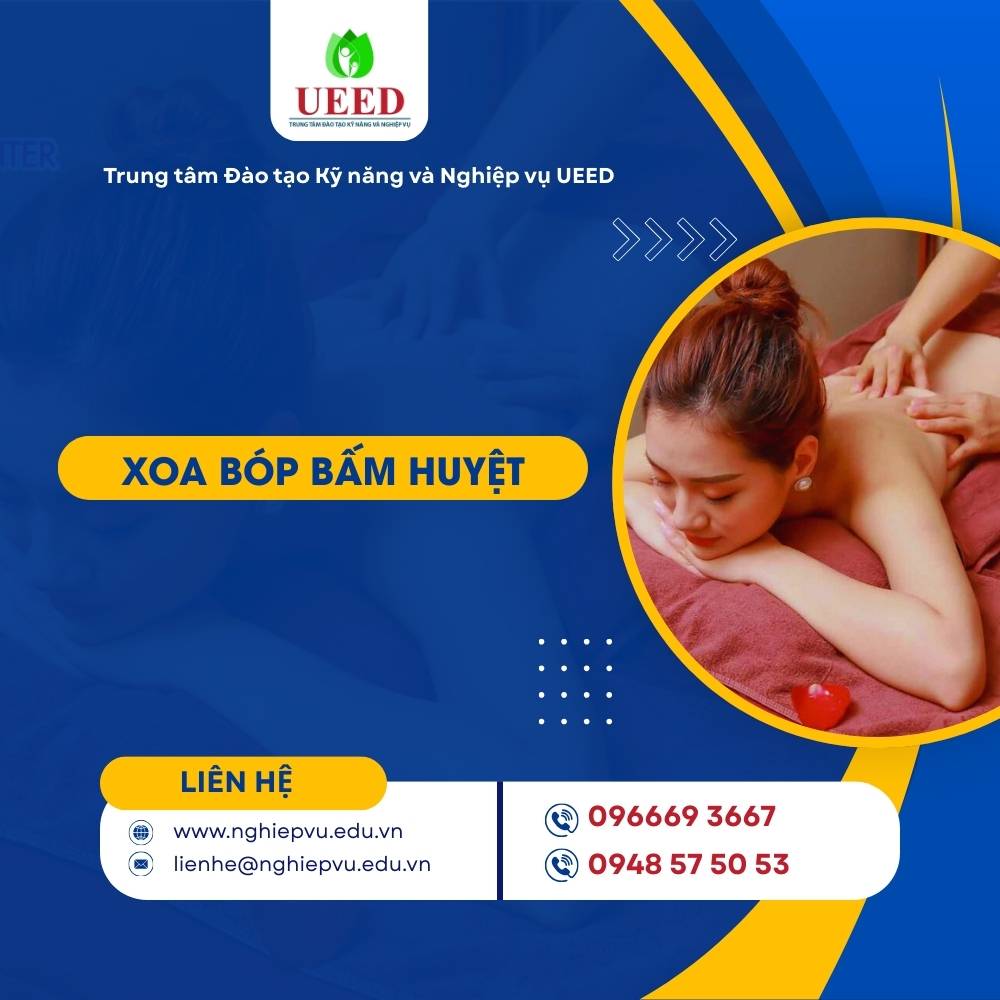 Xoa bóp bấm huyệt - Nghiệp vụ UEED
